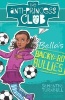 Bella's Backyard Bullies (Paperback) - Samantha Turnbull Photo