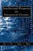 Intellectual Property for Integrated Circuits (Paperback) - Kiat Seng Yeo Photo