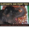 Elephants Can Paint, Too! (Book) - Katya Arnold Photo