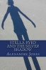 Stella Byrd and the Silver Shadow (Paperback) - Alexandre Jones Photo