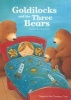 Goldilocks and the Three Bears (First Readers) (Paperback) - Parragon Photo