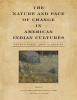 The Nature and Pace of Change in American Indian Cultures - Pennsylvania, 4000 to 3000 BP (Paperback) - R Michael Stewart Photo