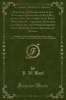 Heroes of the Plains, or Lives and Wonderful Adventures of Wild Bill, Buffalo Bill, Kit Carson, Capt. Payne, White Beaver, Capt. Jack, Texas Jack, California Joe, and Other Celebrated Indian Fighters, Scouts, Hunters and Guides - Including a True and (Pap Photo