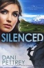 Silenced (Paperback) - Dani Pettrey Photo