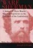 Ware Sherman - A Journal of Three Months' Personal Experience in the Last Days of the Confederacy (Paperback, Louisiana pbk. ed) - Joseph Le Conte Photo