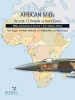 African MiGs, Volume 1 : Angola to Ivory Coast (Paperback) - Tom Cooper Photo