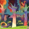 The Earth and I (Paperback) - Frank Asch Photo