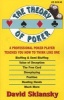 The Theory of Poker - A Professional Poker Player Teaches You How to Think Like One (Paperback, New edition) - David Sklansky Photo