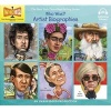 Who Was: Artist Biographies - Bob Dylan; Frida Kahlo; Claude Monet; Pablo Picasso; Maria Tallchief; Andy Warhol (Standard format, CD) - Various Photo