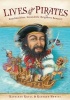 Lives of the Pirates - Swashbucklers, Scoundrels (Neighbors Beware!) (Paperback) - Kathleen Krull Photo