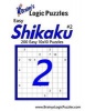 Brainy's Logic Puzzles Easy Shikaku #2 - 200 10x10 Puzzles (Paperback) - Brainys Logic Puzzles Photo