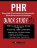 Phr Study Guide & Test Prep - Quick Study for the Professional in Human Resources Certification Exam (Paperback) - Phr Study Guide Test Prep Team Photo