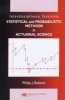 Statistical and Probabilistic Methods in Actuarial Science (Hardcover) - Philip J Boland Photo