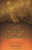 Spirit Guides and Angel Guardians - Contact Your Invisible Helpers (Paperback) - Richard Webster Photo