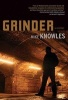 Grinder (Hardcover) - Mike Knowles Photo