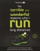 The Terrible and Wonderful Reasons Why I Run Long Distances (Paperback) - The Oatmeal Photo