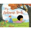 My Autumn Book (Hardcover) - Wong Herbert Yee Photo