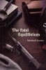 The Fatal Equilibrium (Hardcover) - Marshall Jevons Photo