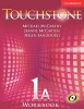 Touchstone 1 A Workbook A Level 1 (Paperback, Workbook) - Michael J McCarthy Photo