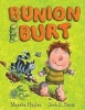 Bunion Burt (Hardcover) - Marsha Hayles Photo