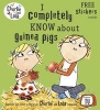 I Completely Know About Guinea Pigs (Paperback) -  Photo