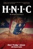 H.N.I.C. - An Infamous Novella (Paperback) - Albert Prodigy Johnson Photo