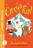 Circus Fun! (Paperback) - Elizabeth Dale Photo