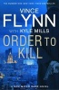 Order To Kill (Paperback) - Vince Flynn Photo