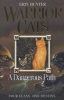 A Dangerous Path (Paperback) - Erin Hunter Photo