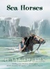 Sea Horses (Paperback) - Jenny Hughes Photo