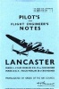  Pilot's Notes - Lancaster I, III and X (Paperback, Facsimile of 1944 ed) - Air Ministry Photo