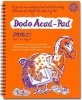 Dodo Acad-Pad 2016 - 2017 Mid Year Desk Diary, Academic Year, Week to View - A Combined Mid-Year Diary-Doodle-Memo-Message-Engagement-Calendar-Organiser-Planner Book for Students, Teachers & Scholars (Diary, 11th Revised edition) - Naomi McBride Photo