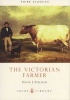 The Victorian Farmer (Paperback) - David J Eveleigh Photo