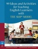 99 Ideas and Activities for Teaching English Learners with the SIOP Model (Paperback, New) - MaryEllen Vogt Photo