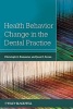 Health Behavior Change in the Dental Practice (Paperback) - Christoph A Ramseier Photo