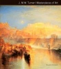 J.M.W. Turner Masterpieces of Art (Hardcover, New edition) - Rosalind Ormiston Photo