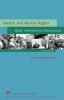 Health and Human Rights - Basic International Documents (Paperback, 3rd New edition) - Stephen P Marks Photo