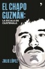 El Chapo Guzman - La Escala en Guatemala (Spanish, Paperback) - Julie Laopez Photo