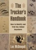 The Tracker's Handbook - How to Identify and Trail Any Animal, Anywhere (Paperback) - Len McDougall Photo