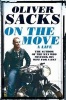 On the Move - A Life (Paperback, Main Market Ed.) - Oliver Sacks Photo