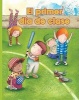 El Primer Dia de Clase (English, Spanish, Paperback) - Kathryn Lucas Photo