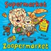 Supermarket Zoopermarket (Paperback, 5th Revised edition) - Nick Sharratt Photo