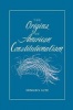 The Origins of American Constitutionalism (Paperback) - Donald S Lutz Photo