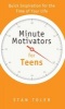 Minute Motivators For Teens (Paperback) - Stan Toler Photo