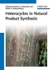 Heterocycles in Natural Product Synthesis (Hardcover) - Krishna C Majumdar Photo