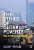 The Ethics of Global Poverty - An Introduction (Paperback) - Scott Leigh Wisor Photo