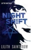 Night Shift (Paperback) - Lilith Saintcrow Photo