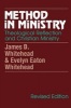 Method in Ministry - Theological Reflection and Christian Ministry (Paperback, Revised edition) - James D Whitehead Photo