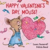 Happy Valentine's Day, Mouse! (Board book) - Laura Numeroff Photo