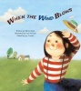 When the Wind Blows (Paperback) - Mi Hye Kim Photo